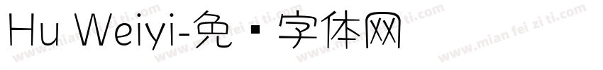 Hu Weiyi字体转换
